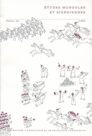 Marie-Lise Beffa - Le concept de tänggäri, « ciel », dans l’Histoire secrète des Mongols - Études mongoles et sibériennes - Cahier n° 24 - Ed. EPHE / 1993